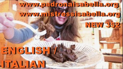 MISTRESS ISABELLA - 352 SHITTED AND EATED nr.1! By Mistress Isabella