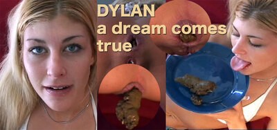 Dylan - One of the hottest Girls ever who shows her shit