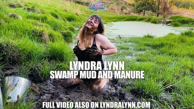 Lyndra Lynn  Swamp Mud and Manure