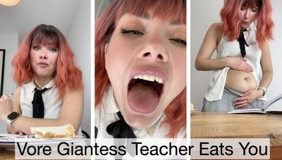 - [x] Vore Giantess Teacher Eats You