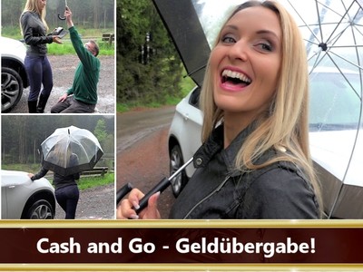 Cash and Go - Geldübergabe!