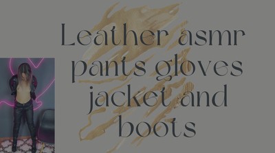 leather asmr