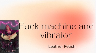fuck machine and leather